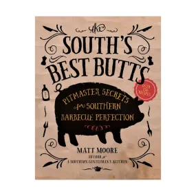 The South's Best Butts Cookbook